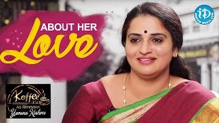 pavithra lokesh about her love koffee with yamuna kishore