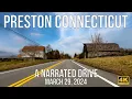 Preston Connecticut - A Narrated Drive in 2024