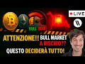 Download Lagu BITCOIN, CRYPTO: ATTENZIONE!! BULL MARKET A RISCHIO?? QUESTO DECIDERÀ TUTTO!