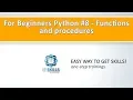 For Beginners Python Functions and procedures