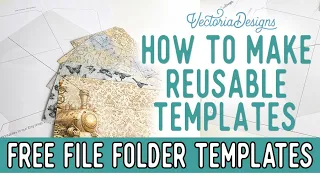 How to make Reusable Templates from Acetate Sheets with FREE Printable File Folder Templates