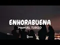Manuel Turizo - Enhorabuena (Tradução/Legendado) PT-BR