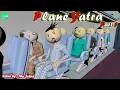Download Lagu MY JOKES || MJ || PLANE YATRA PART - 1