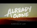 Download Lagu Sleeping at last - Already gone