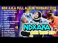 Lagu Lagu Viral NDX AKA Terbaik Full Album 2025 - Apa Kabar Mantan