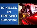 10 shot 4 dead in Fresno as gunman opens fire on family watching football