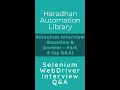 Selenium WebDriver Interview Question Answer - Part 8 Set of 25 Q A from Selenium WebDriver