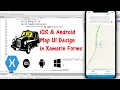iOS Android Map UI Design in Xamarin Forms - Part 4