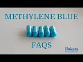 Methylene Blue Frequently Asked Questions