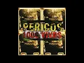 Los Pericos - Run Away & Eso Es Real