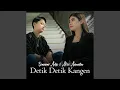 Download Lagu Detik Detik Kangen (feat. Alvi Ananta)