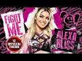 Alexa Bliss – Fight Me (Entrance Theme)