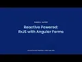 Shmuela Jacobs - Reactive Powered RxJS with Angular Forms