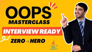 Object Oriented Programming Complete Masterclass Interview Ready Zero to Hero
