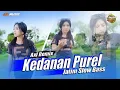 Lagu DJ REMIX TERBARU 2023 - KEDANAN PUREL  (AXL REMIX)