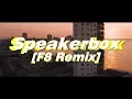 Speakerbox - [F8 Remix] | (The Fate of the Furious Soundtrack)
