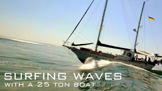 20-06_Surfing Waves with a 25 ton Boat (sailing ZERO)