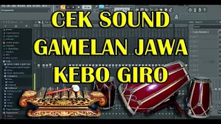 cek sound kebogiro 1 fl studio gamelan sampling 