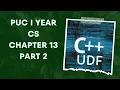 PUC I YEAR CS Chapter 13 Part 2 User Defined Functions