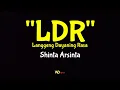 Download Lagu LDR (Langgeng Dayaning Rasa) - SHINTA ARSINTA (Lirik Lagu)