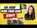 Remote Jobs 40 hr Work From Home Starbucks
