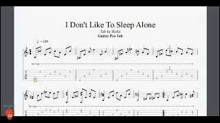 Download I Don't Like To Sleep Alone - Guitar Pro Tab MP3
