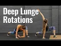 Increase your hip hamstring thoracic mobility with Deep Lunge Rotations