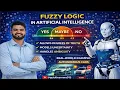 Fuzzy logic in Artificial Intelligence Easy Explanation Soft Computing AI tutorial