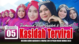 Download FULL QASIDAH BACKSOUND - EL WAFDA KOLEKSI TEMBANG KASIDAH VIRAL 2023 MP3