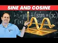 Why are SIN COS the MOST Important Math Functions
