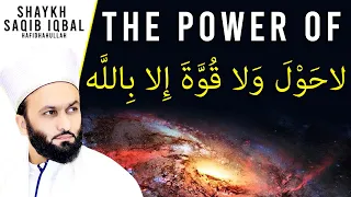 Download The power of “La hawla wala Quwwata”. | Shaykh Saqib Iqbal MP3