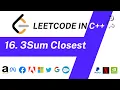 3 Sum Closest Leetcode Problem 16 Optimal C Solution
