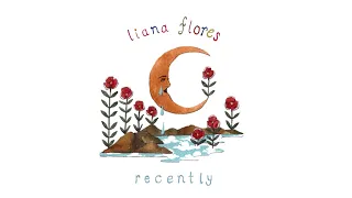 liana flores recently full ep 