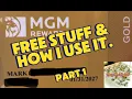 MGM Rewards Card - My views