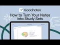 How to Turn Your Notes into Flashcards with Study Sets in Goodnotes