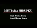 Download Lagu Rhoma Irama - Mutiara Hidupku (Official Music Video)