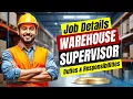Warehouse Supervisor Duties Warehouse Supervisor Job Roles and Responsibilities