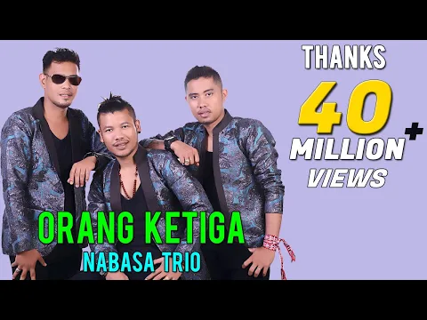 Download MP3 LAGU BATAK - Nabasa Trio | ORANG KETIGA #lagubatak