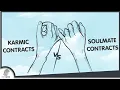 SOUL CONTRACTS: Karmic Contracts VS Soulmate Contracts [4 Differences]