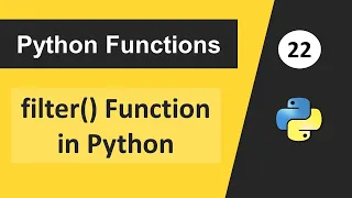 filter Function in Python Higher Order Functions in Python Python Tutorial For Beginners