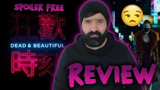 dead u0026 beautiful 2021 shudder exclusive l spoiler free review