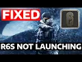 How To Fix Rainbow Six Siege Not Launching Loading Opening Working