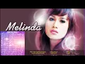 Lagu Full Melinda Album || Edisi Request || Bernostalgia