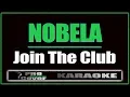 Download Lagu Nobela - Join The Club (KARAOKE)