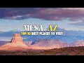 Mesa Tourist Attractions - 10 Best Places to Visit in Mesa Arizona