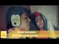 Download Lagu Benyamin S. \u0026 Ida Royani -  Emak Dan Bapa (Official Music Audio)
