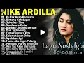 Download Lagu NIKE ARDILLA FULL ALBUM. TANPA IKLAN