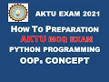 oops in python oops in python programing aktu online exam peparation aktu exam 2021
