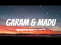 Download Lagu Garam \u0026 Madu - Tenxi, Naykilla \u0026 Jemsii (Slowed)