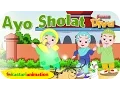 AYO SHOLAT  - Lagu Anak Indonesia - HD | Kastari Animation Official